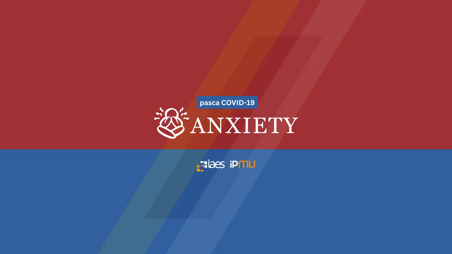Read more about the article IAES Nawala: Kegelisahan pasca pandemi COVID-19