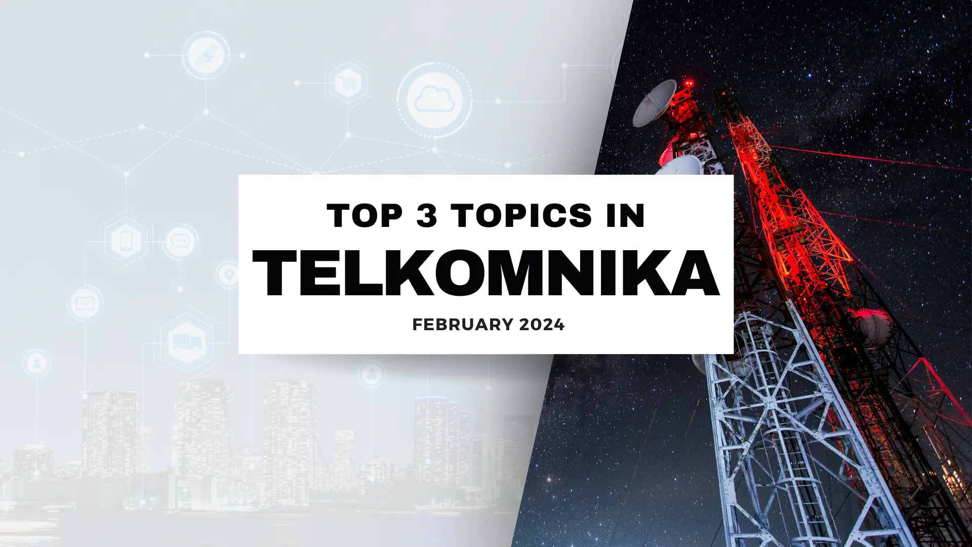 Read more about the article 3 topik teratas di TELKOMNIKA Februari 2024 