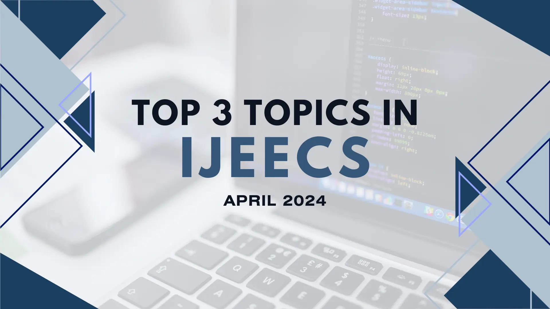 Read more about the article 3 topik teratas di IJEECS April 2024 