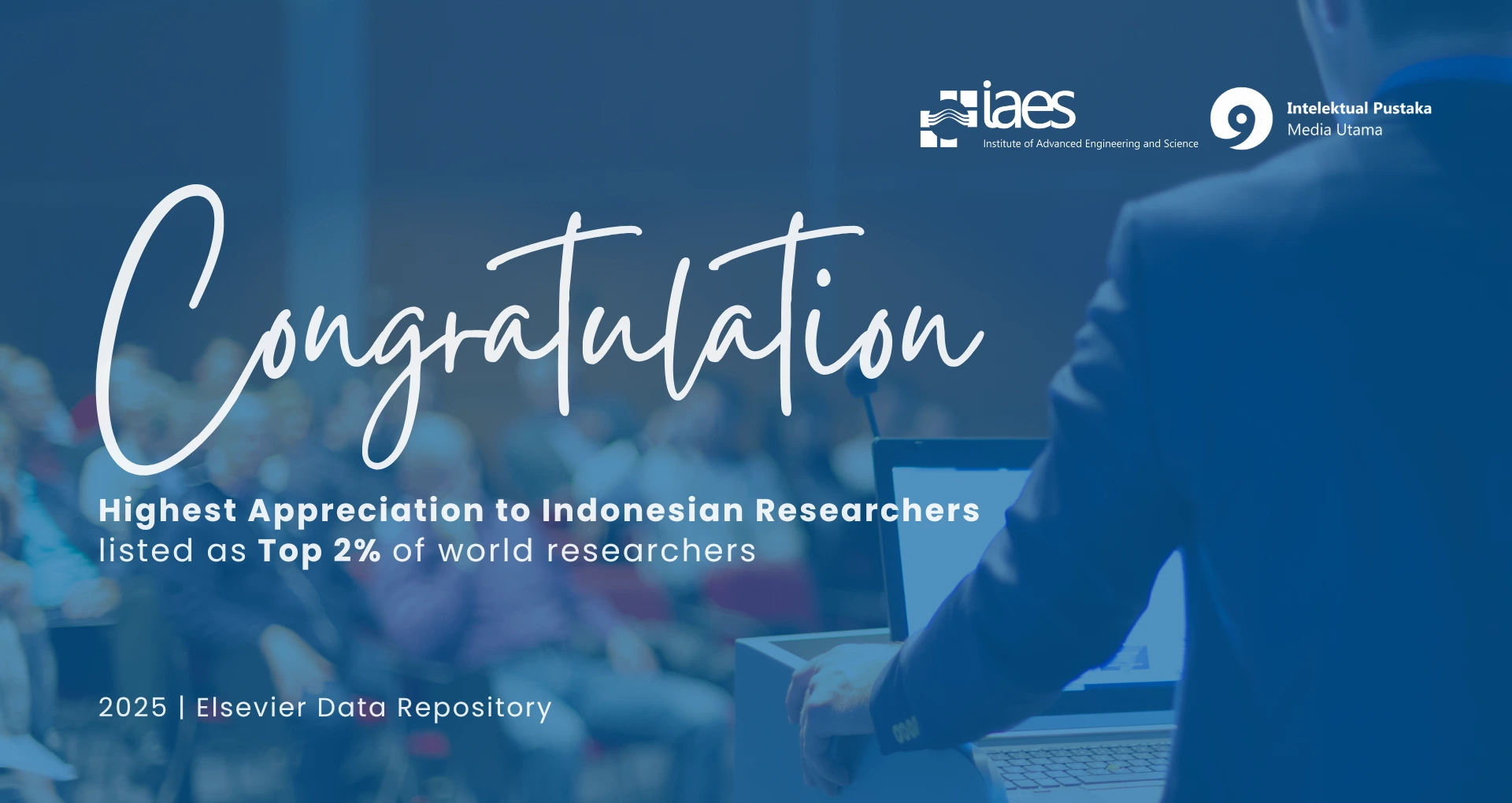 Read more about the article Ucapan Selamat dan Penghargaan Tertinggi kepada Para Peneliti Indonesia